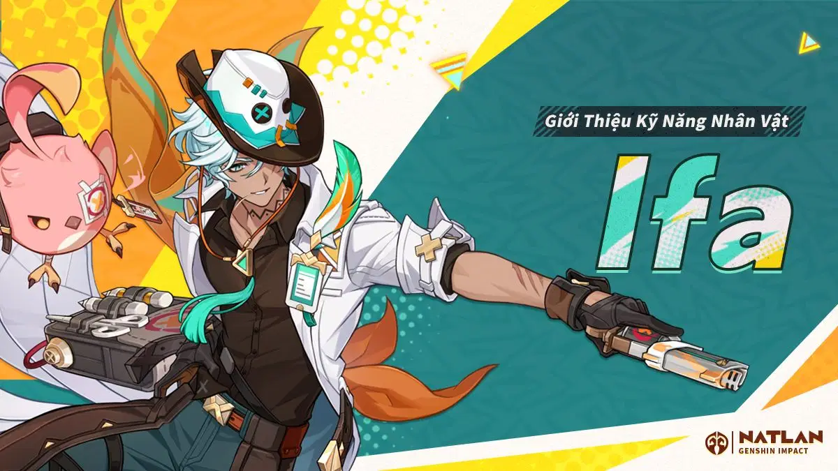 Tổng quan về kỹ năng của Ifa