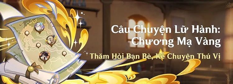 Câu Chuyện Lữ Hành: Chương Mạ Vàng