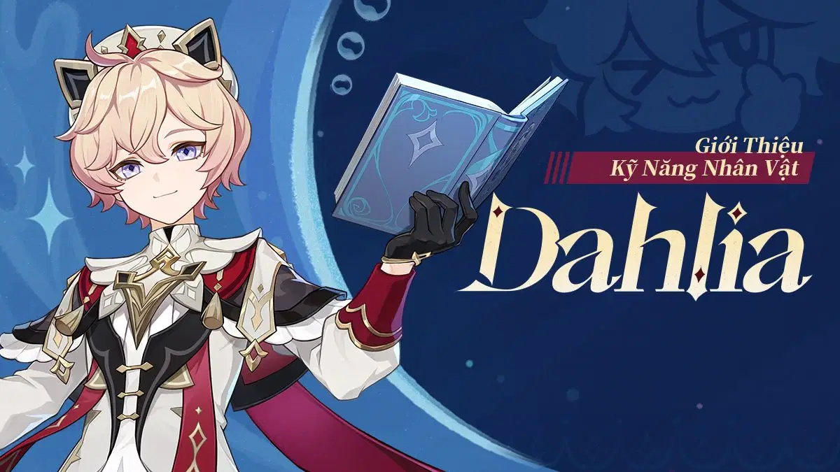 Tổng quan về kỹ năng của Dahlia