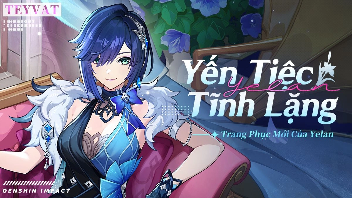 Yelan Yến Tiệc Tĩnh Lặng