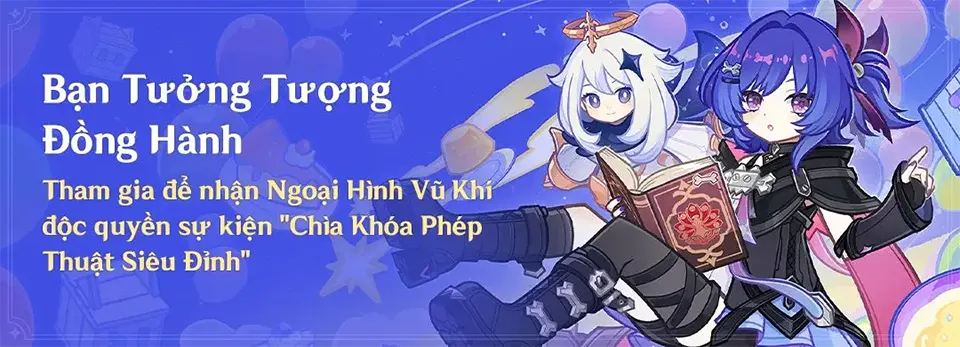 Hướng dẫn sự kiện Bạn Tưởng Tượng Đồng Hành