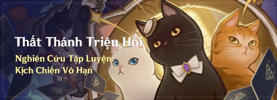 Chi tiết sự kiện Kịch Chiến Vô Hạn của Thất Thánh Triệu Hồi